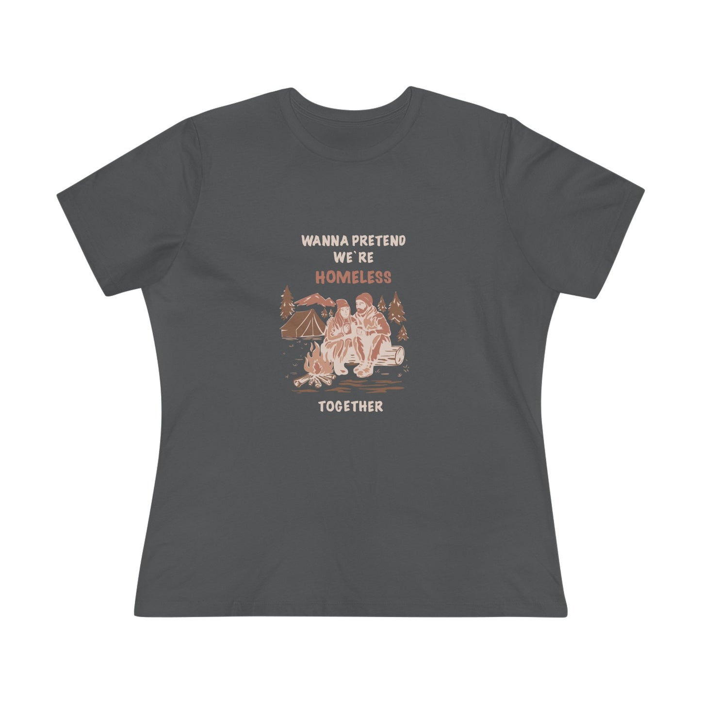 Wanna Pretend We're Homeless Together