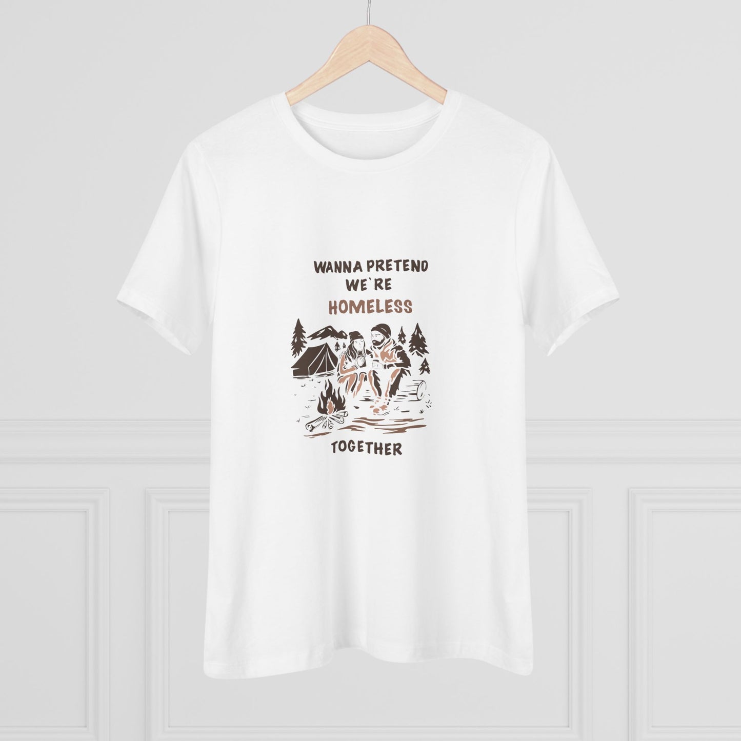 Wanna Pretend We're Homeless Together